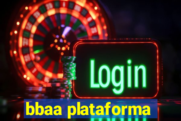 bbaa plataforma